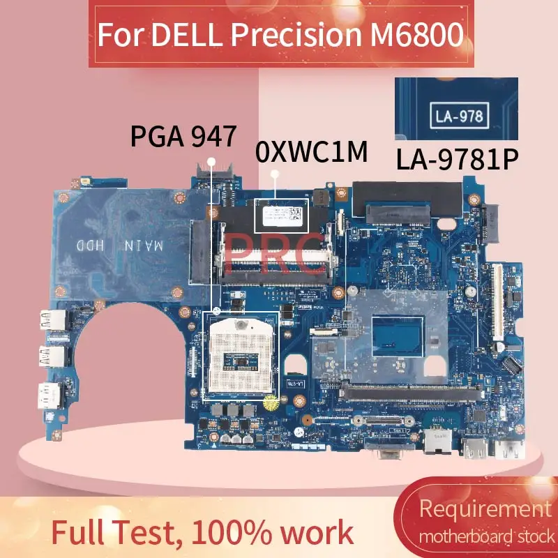 VAR10 LA-9781P для DELL Precision M6800 HM87 PGA 947 материнская плата ноутбука CN-0XWC1M 0XWC1M SR17D DDR3