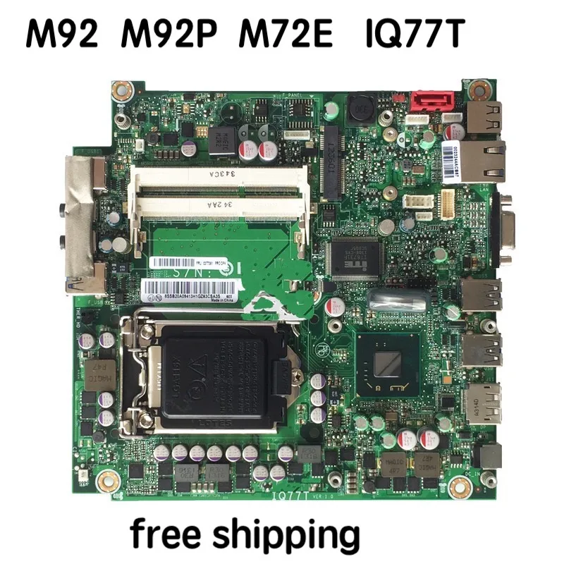 

For Lenovo M92 M92P M72E IQ77T Motherboar 03T7350 03T7351 Mainboard 100%tested fully work