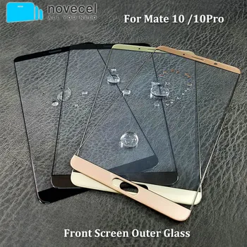 

10Pcs Novecel A+ Quality For Huawei Mate 10/10X Pro Touch Screen Touch Panel Sensor Digitizer Front Outer Glass Lens Replacement