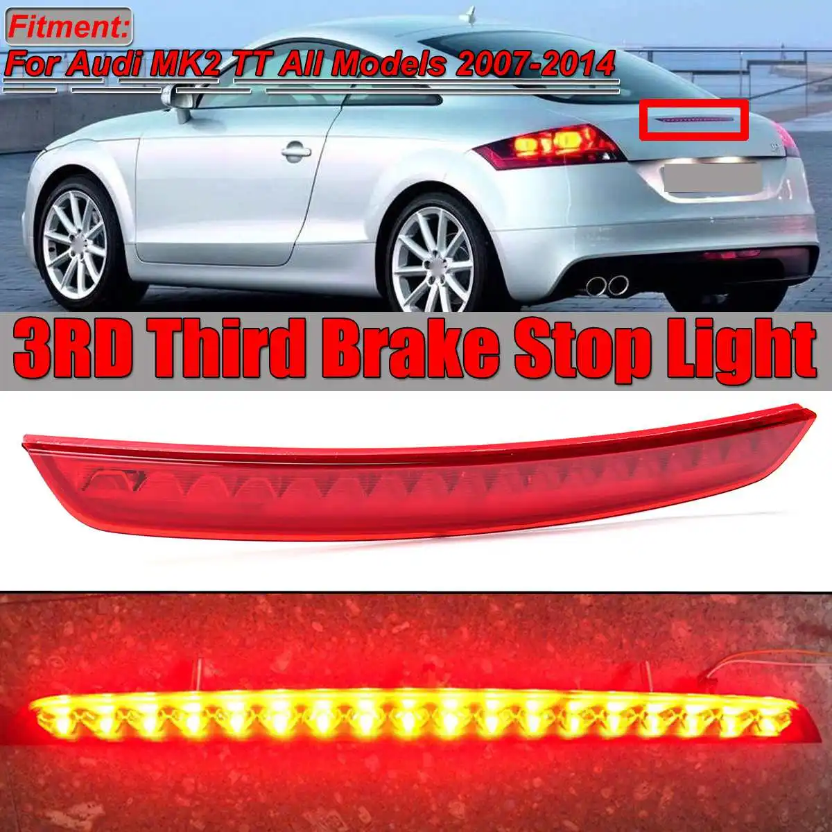 

New Car Rear LED High Level Brake Light Lamp 3RD Car Third Brake Light Rear Tail Light For Audi MK2 TT 2007-14 8J0945097