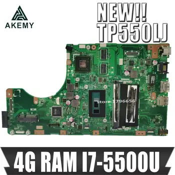 

Akmey TP550LJ Motherboard W/ 4G RAM I7-5500U GT920M/2G For ASUS TP550 TP550L TP550LD TP550LJ Laptop Mainboard LVDS