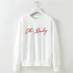 Толстовка в стиле хип-хоп с буквенным принтом Oh Baby для женщин с надписью; свитер с длинными рукавами; женская белая, черная, серая