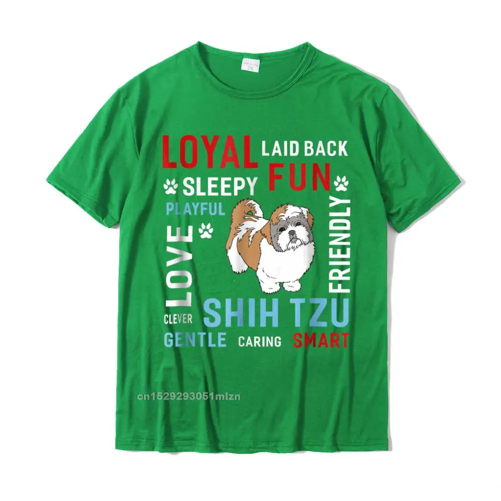100% Cotton Mens Short Sleeve Printed Tshirts Design T Shirt Coupons Custom Round Neck T-shirts Top Quality Love Gentle Smart Clever Shih Tzu Dog Women Men T-Shirt__5029 green