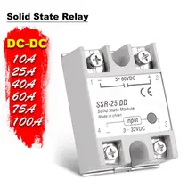 Solid State Relay SSR-10DD 25DD 40DD 60DD 80DD 100DD DC Control DC 3-32V Input 5-60V Output Single Phase Solid State Relay
Solid State Relay SSR-10DD 25DD 40DD 60DD 80DD 100DD DC Control DC 3-32V Input 5-60V Output Single Phase Solid State Relay