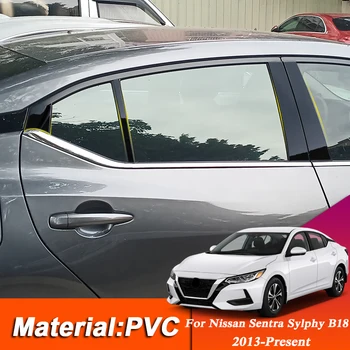 

Car Styling Window Trim For Nissan Sentra Sylphy B18 2013-Present PVC Glass Window Garnish Pillar Middle Sticker Decoration Film