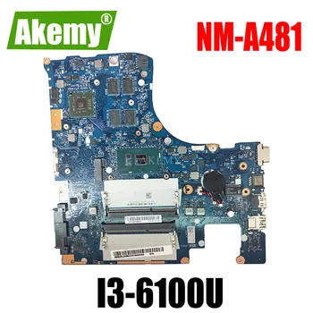 

NM-A481 Laptop motherboard For Lenovo Ideapad 300-15ISK original mainboard I3-6100U with video card