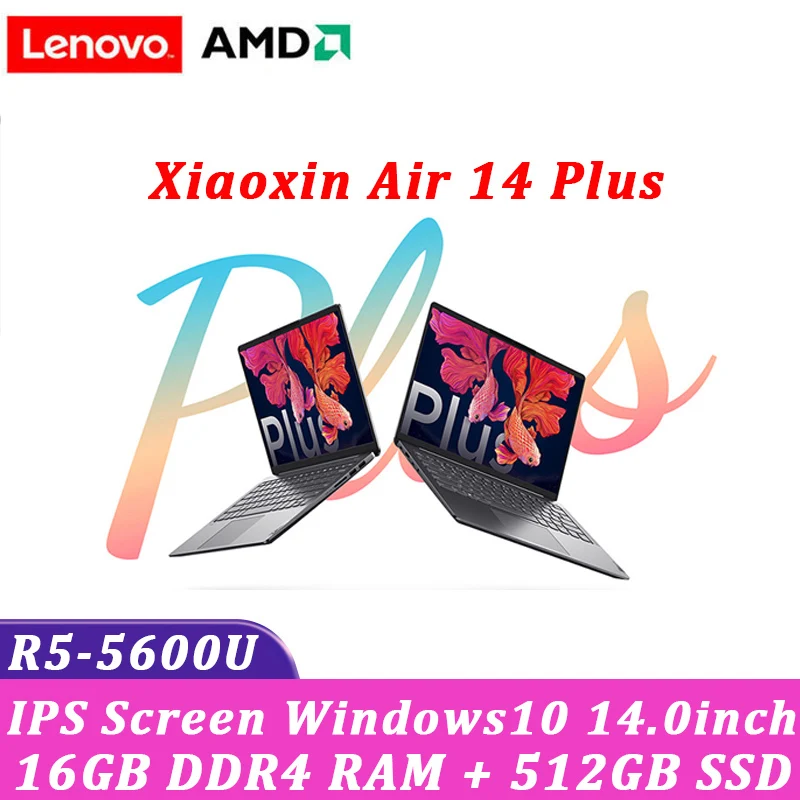 lenovo laptop Air 14Plus Xiaoxin New 2021 AMD Ryzen 5 5600U 16GB RAM 512GB 14inch IPS screen notebook computer Ultraslim | Компьютеры и