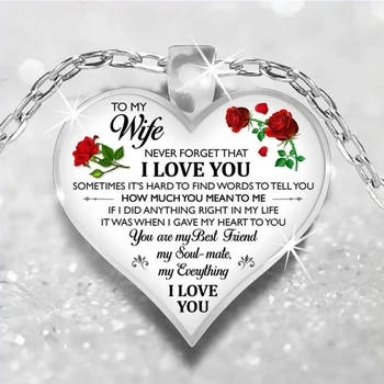 

Romantic Heart Necklace Rose Flower TO My Wife Daughter Pendants Necklaces For Women Girls Jewelry Love Gifts
