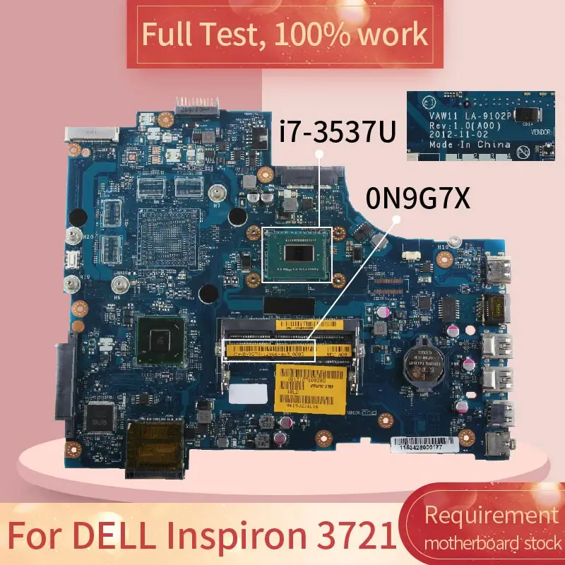 Для DELL Inspiron 3721 LA-9102P 0N9G7X SR0XG i7-3537U DDR3 Материнская плата для ноутбука полный тест 100%