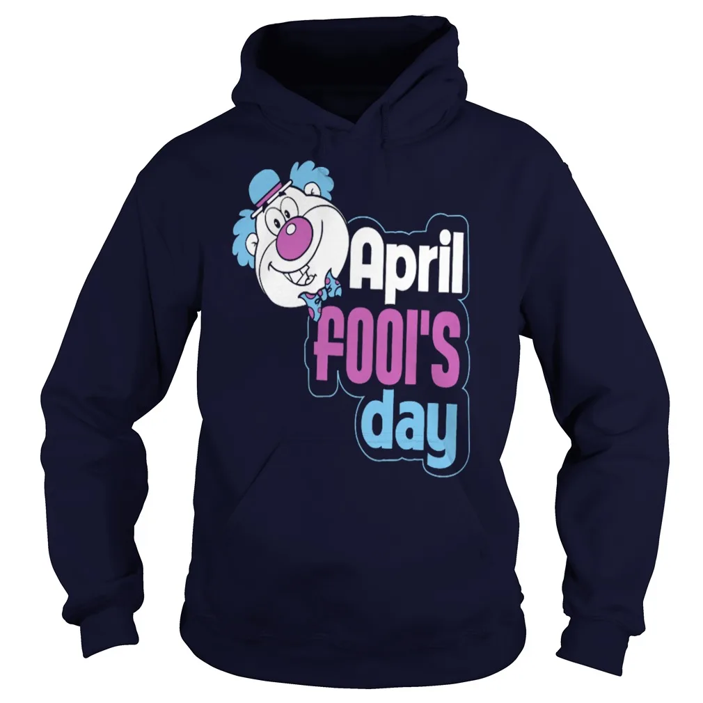 April Fools Day Unisex Hoodie