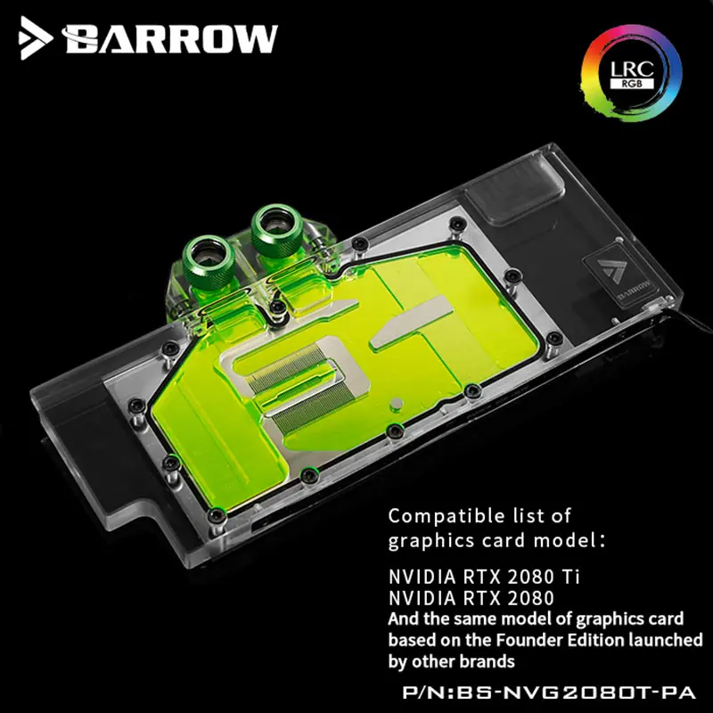 Курган BS-NVG2080T-PA, LRC RGB v2 полное покрытие видеокарты водяного охлаждения блоки, для основателя издание Nvidia RTX2080Ti/2080