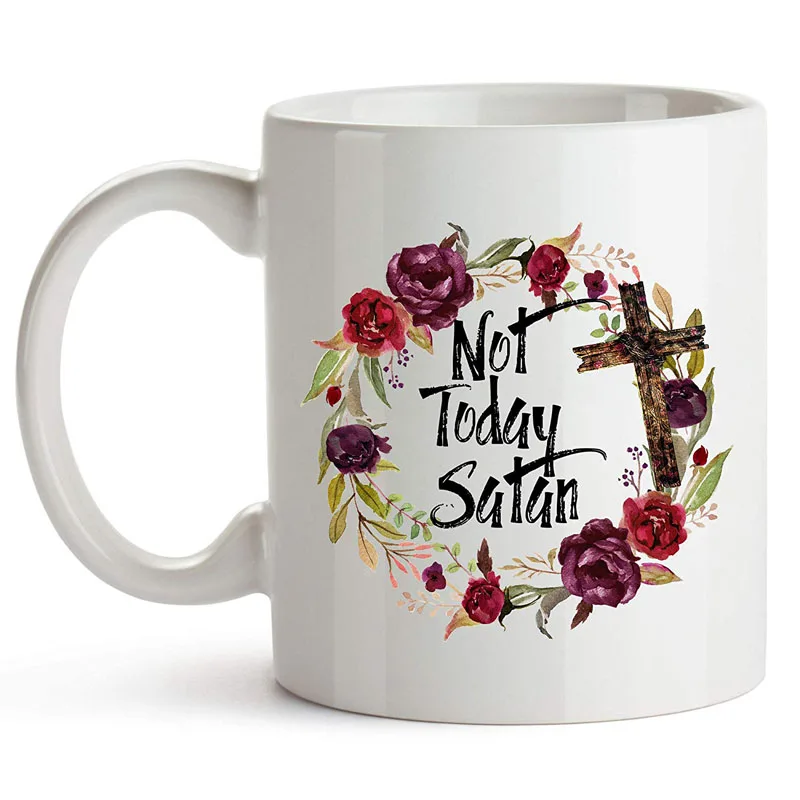 coffee mug Not Today satan кружка, 11 унций, христианские кофейные кружки для женщин, Библейский стих чашка - Цвет: coffee mug