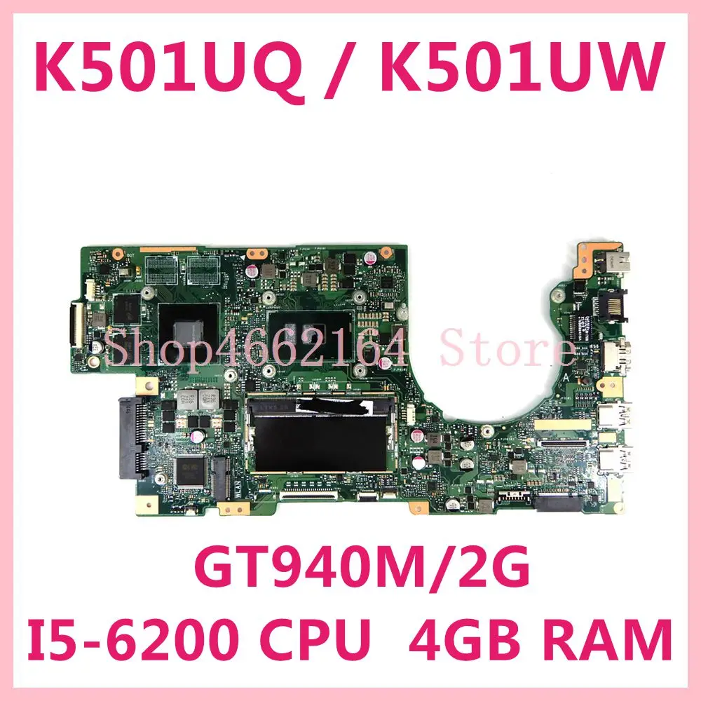 K501UQ I5-6200 CPU GT940M/2G DDR4 4GB RAM Материнская плата ASUS K501UW K501U материнская для ноутбука