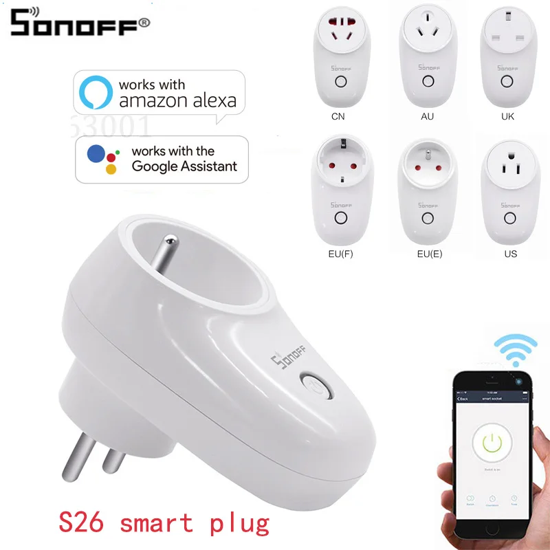 Sonoff S26 WiFi умная розетка AU/CN/EU/UK/US Беспроводная умная розетка умный дом переключатель костюм для Google Home Alexa IFTTT Amazon Echo