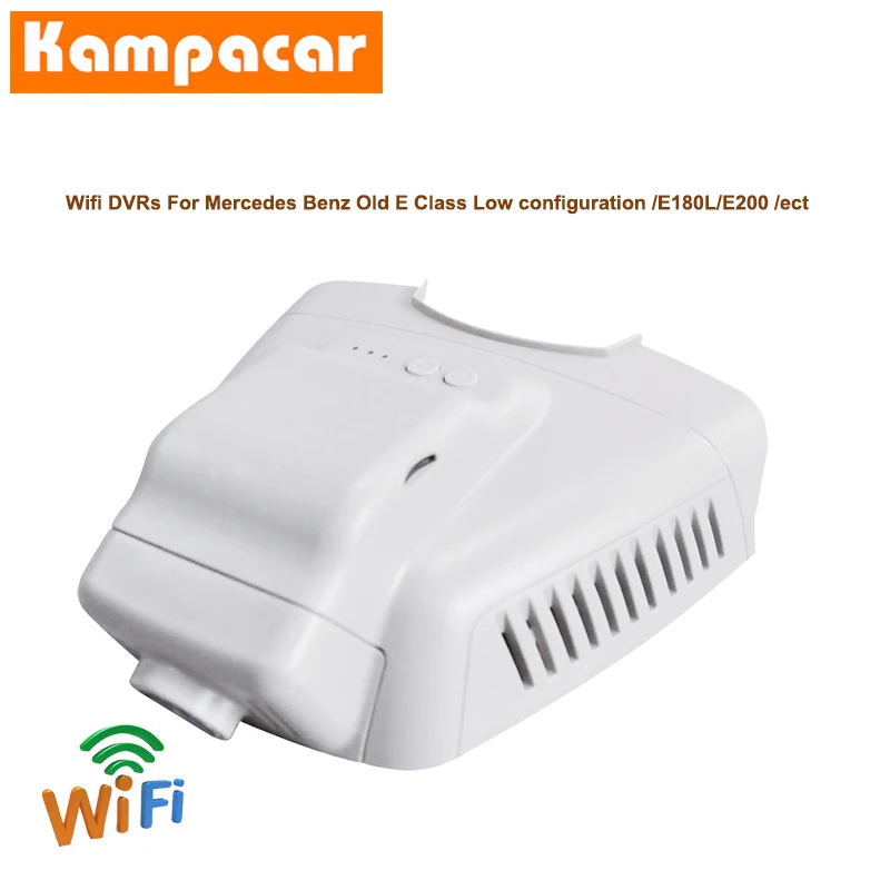 Kampacar HD Автомобильный Wifi DVR видеорегистратор Novatek 96658 для Mercedes Benz E Class E180L E200L E200L W211 W212 W213 Автомобильный видеорегистратор с двумя объективами