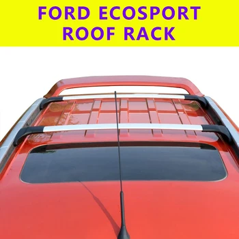 2 sztuk belki dachowe dla FORD Ecosport 2013 + 2019 2018 aluminiowe relingi boczne poprzeczny bagażnik dachowy bagaż CUV SUV LED tanie i dobre opinie Dual－ho CN (pochodzenie) Bagażniki dachowe i pudełka