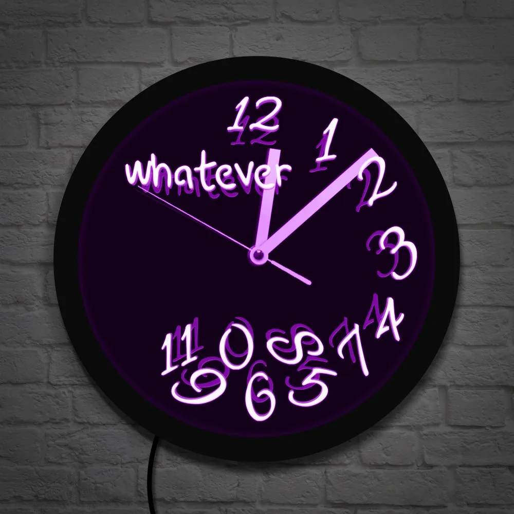 Whatever You Are Late Anyway LED Neon Wall Clock Modern Design Whatever