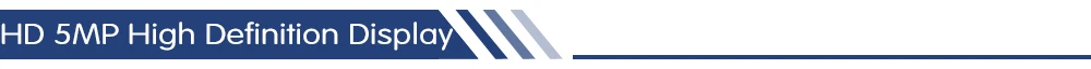 HD 5MP High Definition Display