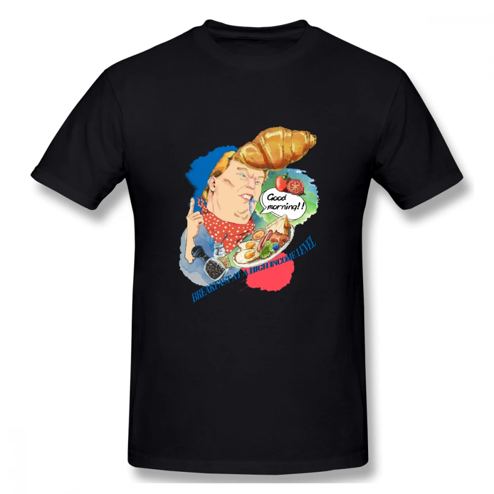 

2019 funny tee cute t shirts President Breakfast At A High Income Level men short sleeves cotton tops cool t shirt summer