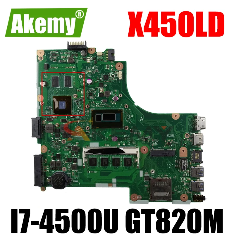 Akemy X450LD материнская плата для ноутбука ASUS X450LC X450LB X450L оригинальная 4GB-RAM I7-4500U GT820M