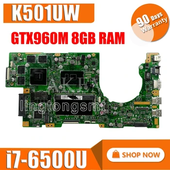 شراءK501UW اللوحة لابتوب Asus K501UXM K501UQ K501U اللوحة الأصلية DDR4 8G-RAM I7-6500U GTX960M GTX950M