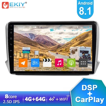 

EKIY 10.1'' IPS DSP Android 8.1 Car Multimedia For Peugeot 2008 2014-2018 Stereo Automotivo Multimedia GPS Navi BT Wifi 4G 64G