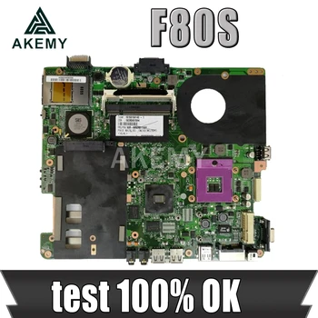 

Akemy F80S Motherboard For Asus X82S F80S Laptop Mainboard SIS test 100% OK