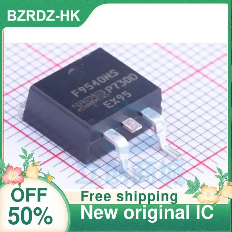 

20 шт. F9540NS IRF9540NS IRF9540NSTRLPBF IRF9540NSTR новый оригинальный IC
