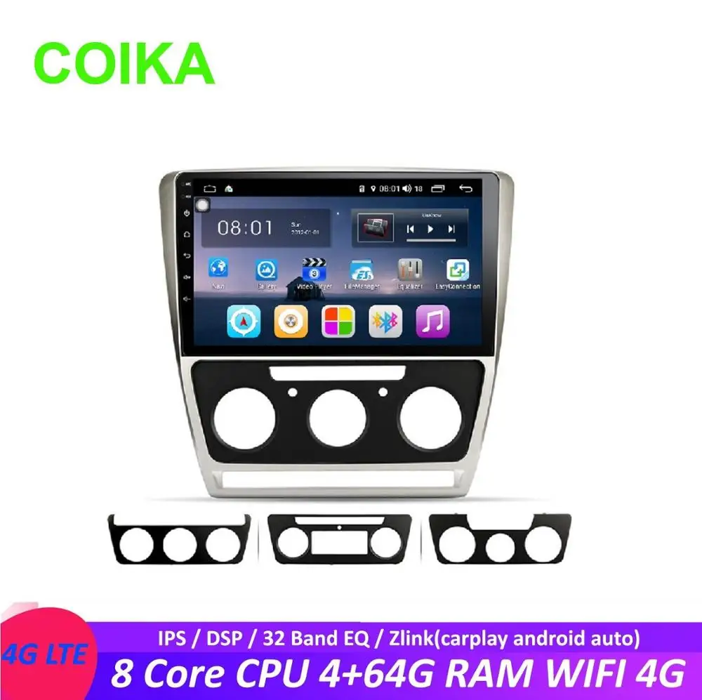 

COIKA 10.1" Android 8.1 System 8 Core Car Stereo For Skoda Octavia 2007-2013 GPS Navi Radio DSP Google WIFI Zlink BT 4+64G RAM