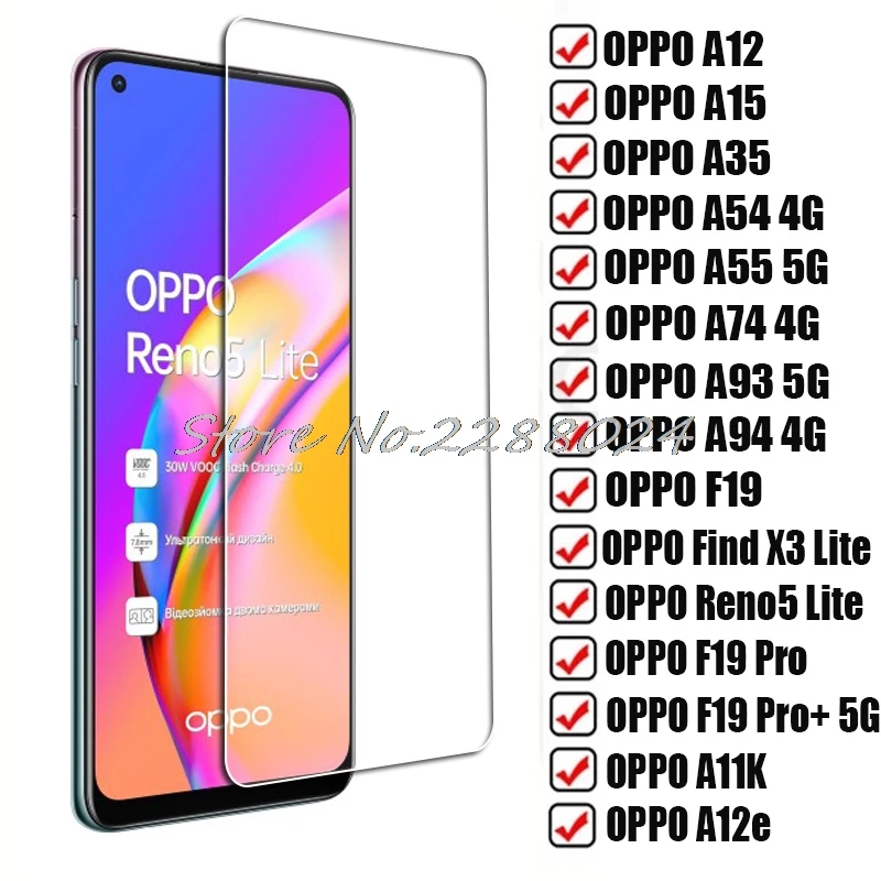 

Tempered Glass For OPPO A35 A54 A55 A74 A93 A94 4G 5G F19 Pro Plus Find X3 Reno5 Lite A11K A12 A12e A15 Screen Protector Film