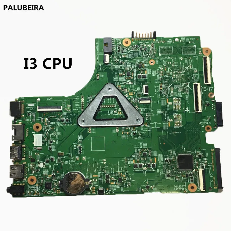 PALUBEIRA 13269-1 для DELL 3442 3542 3543 5748 5749 материнская плата 13269-1 ПРБ FX3MC REV A00 материнская плата I3 Процессор работы