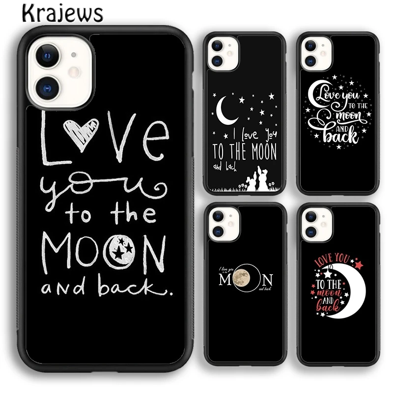 Чехол для телефона с надписью I Love You To The Moon And Back iPhone 5 SE 6s 7 8 plus X XS XR 11 12 pro max Samsung S7 S8 S9