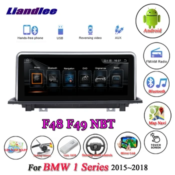 

Liandlee For BMW 1 Series F48 F49 2015~2018 Android Original NBT System Radio Idrive AUX BT Wifi GPS Navi Navigation Multimedia