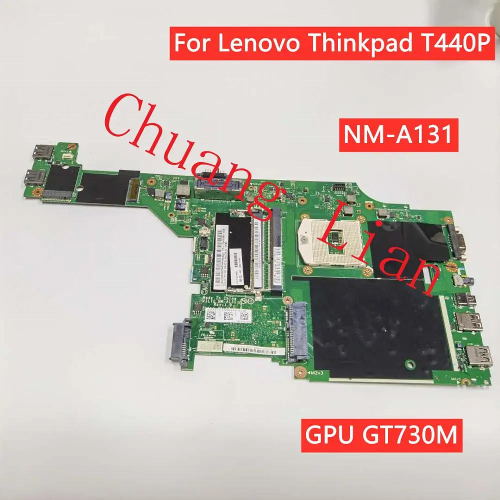 Материнская плата для ноутбука Lenovo Thinkpad T440P VILT2 NM-A131 GPU GT730M DDR3 100% полностью