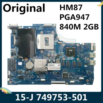 

LSC For ENVY 15 15-J Series Laptop Motherboard 749753-501 HM87 PGA947 840M 2GB 100% Tested