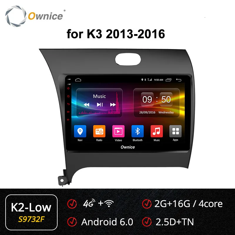 Ownice K1 K2 K3 Android 9,0 Восьмиядерный автомобильный радиоплеер DVD 2 ГБ+ 32 ГБ gps Navi для Kia Cerato K3 Forte 2013 4G - Цвет: S9732 K2-Low