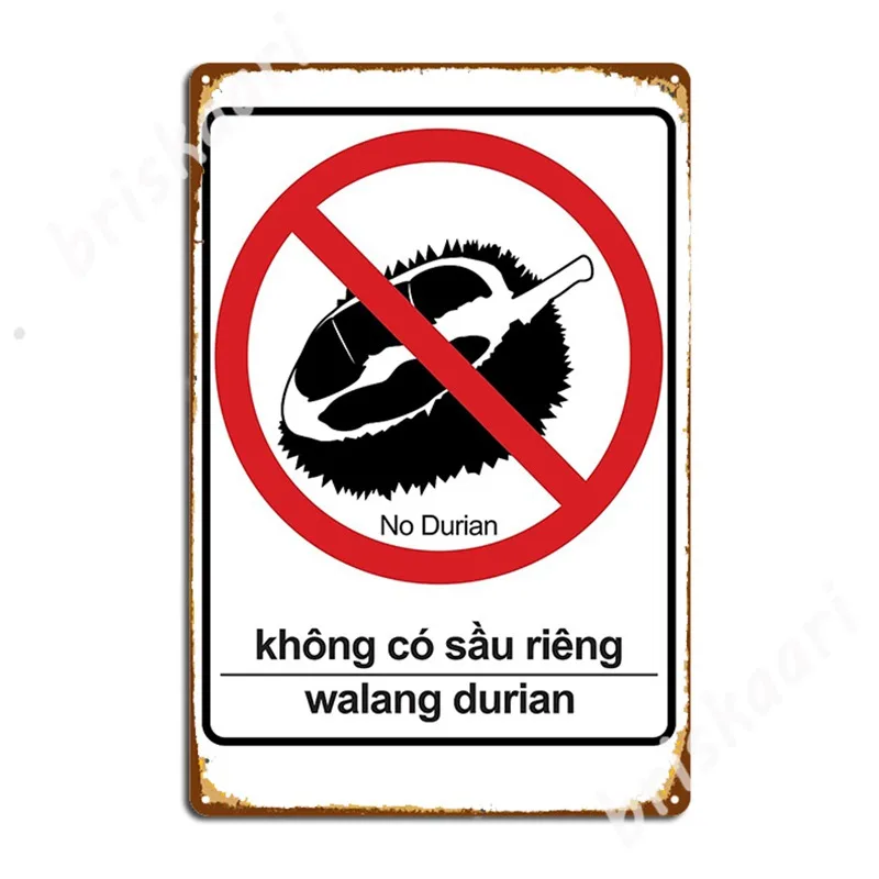 Segno "No Durian" O Adesivo Segni In Metallo Pittura Murale Decor Pub Vintage Tin Sign Poster