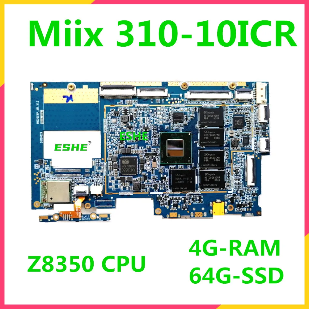 para Lenovo Ideapad Miix 31010icr Tablet Placa-mãe 5b20l55197 Yf80sg Z8350 Cpu 2g 4g Ram 32g 64g Ssd 100 Totalmente Testado
