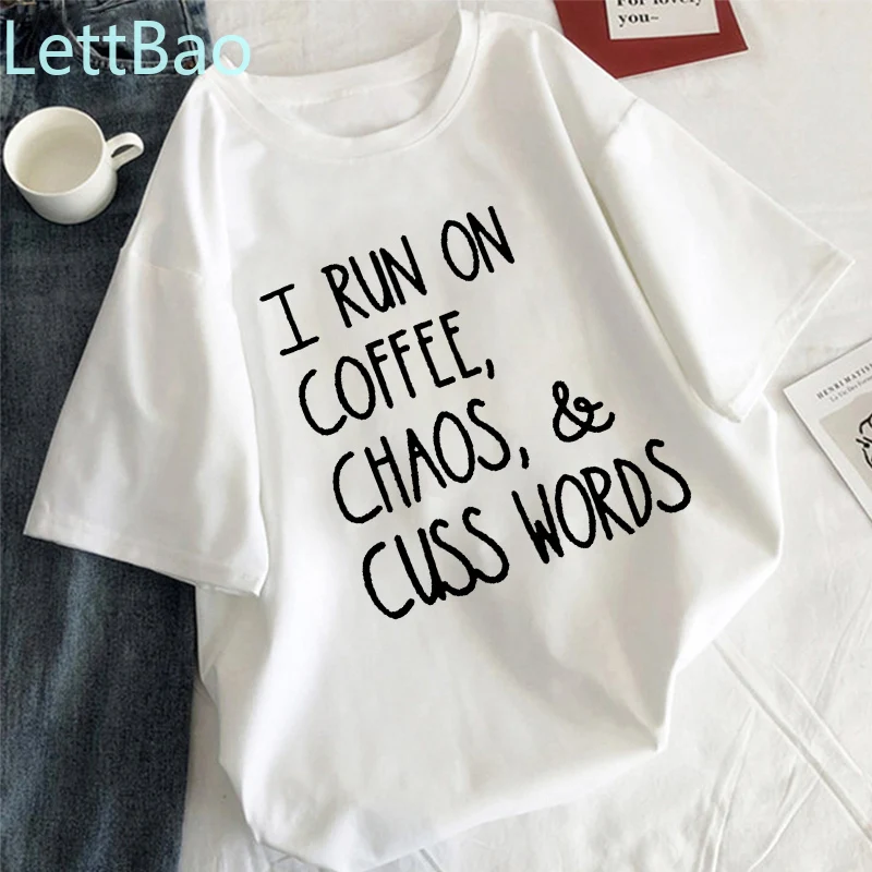 I Run On Coffee Chaos And Cuss Words Женская и Мужская Футболка Harajuku забавная с принтом уличная