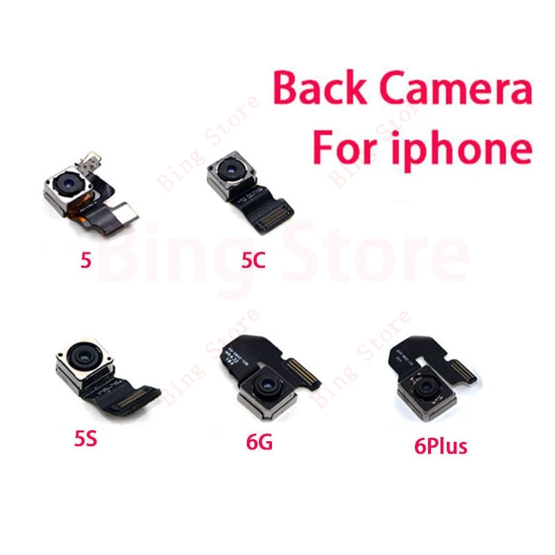 

Genuine main back camera for iphone 5 5S 5C SE 6 6S Plus rear camera with flex cable facing model 100% tested cell phone parts