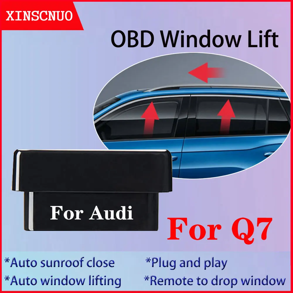

OBD Auto Car Window Closer For Audi Q7 2016+ Vehicle Glass Door Sunroof Opening Closing Module System