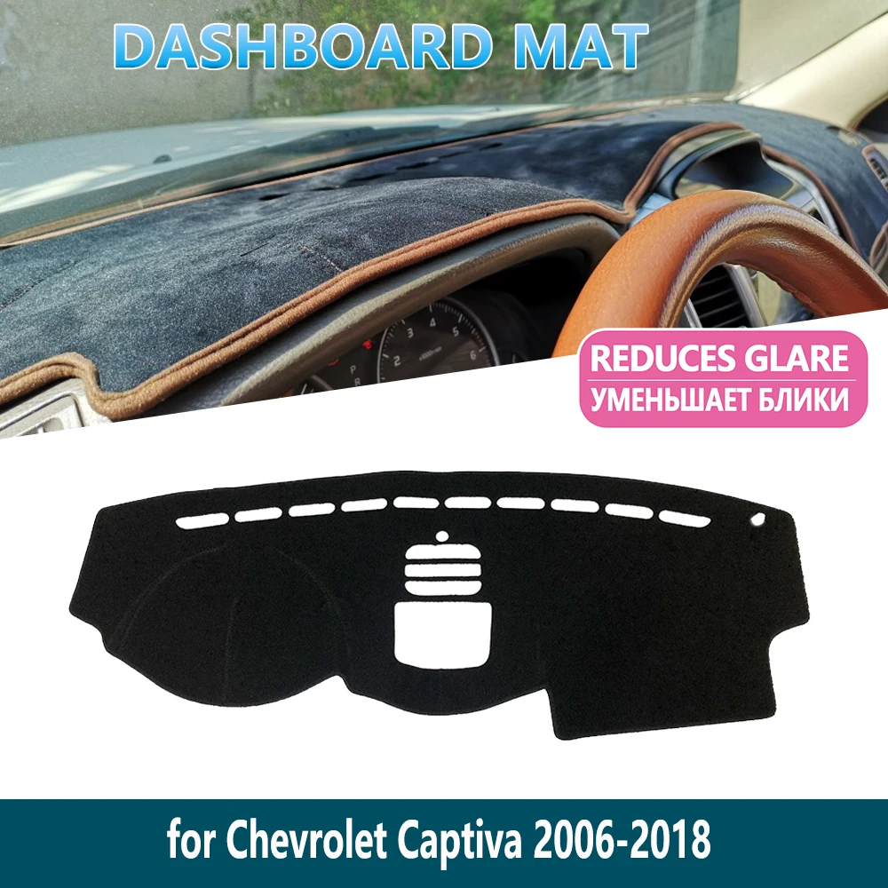 

for Chevrolet Captiva 2006 2007~2018 Holden Daewoo Winstorm Dashboard Mat CoverDash Inner Sun Shade Dash Board Car Accessories