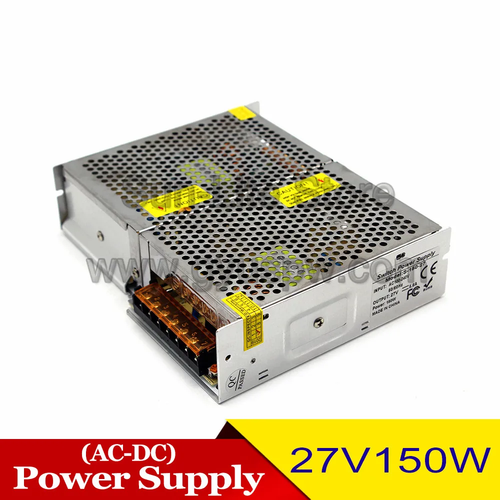 Универсальный DC27V 5.6A 150W импульсный источник питания преобразователь драйвера AC 100-240V вход в DC 27V SMPS для CCTV камеры Stpper CNC