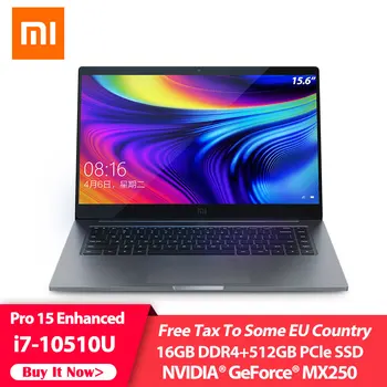 

Xiaomi Laptop Pro 15.6" Enhanced Mi Notebook i7-10510U 16GB RAM 512GB SSD 100% sRGB FHD Screen MX250 Computer Fingerprint Unlock