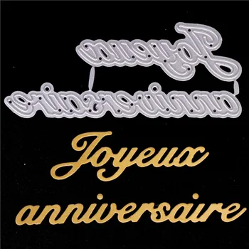 

French word Metal Cutting Dies for Diy Scrapbooking Die Cut New 2018 Paper Card Making Craft Embossing Photo Happy Birthday