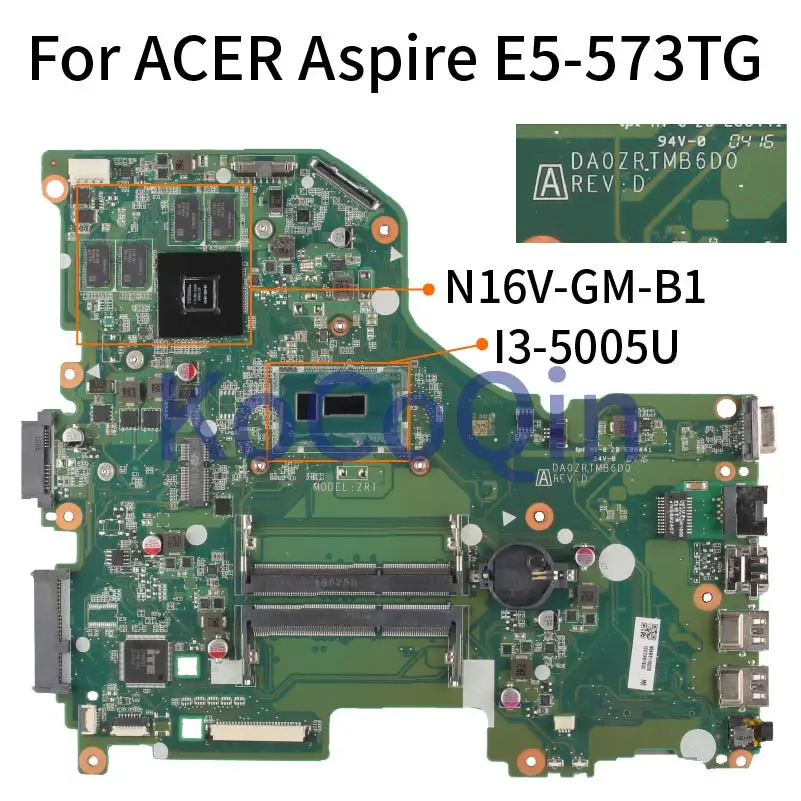 For ACER Aspire E5-573 E5-573TG I3-5005U GT920M Notebook Mainboard DAOZRTMB6D0 N16V-GM-B1 DDR3 Laptop Motherboard | Компьютеры и офис