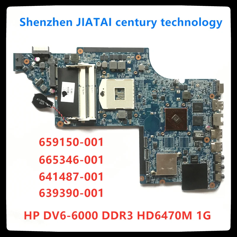 

Original laptop motherboard 659150-001 639390-001 for HP Pavilion DV6-6000 DV7-6000 motherboard DDR3 HD6470M 1G tested OK