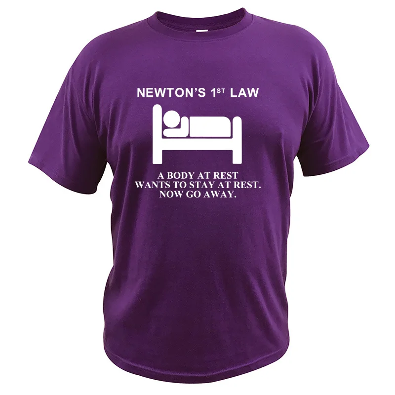 Футболка с надписью «Newton's First Law» футболка из хлопка с надписью «The Body At Read Want To Stay At Read Now Go Out Physical Nerd», европейский размер - Цвет: Фиолетовый