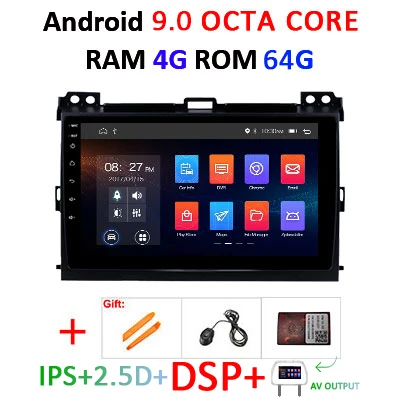 64G DSP Android 9,0 ips Автомобильный gps для Toyota LAND CRUISE Prado 120 2003-2009 Lexus GX470 Мультимедиа Навигация стерео радио без DVD - Цвет: 4G64GDSP AV CANBUS