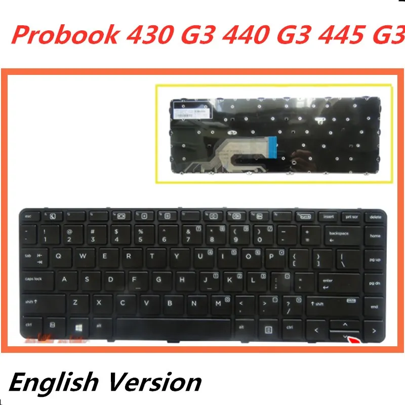 

Laptop English Keyboard For HP Probook 430 G3 440 G3 445 G3 Notebook Replacement layout Keyboard